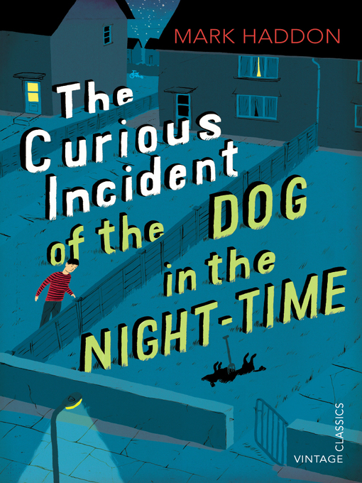 Title details for The Curious Incident of the Dog in the Night-time by Mark Haddon - Wait list
